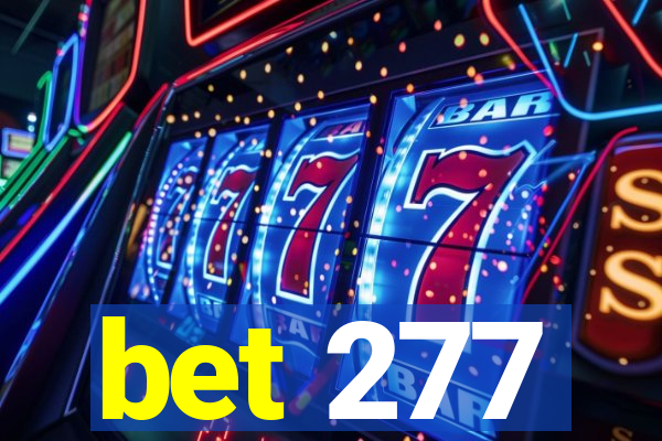 bet 277